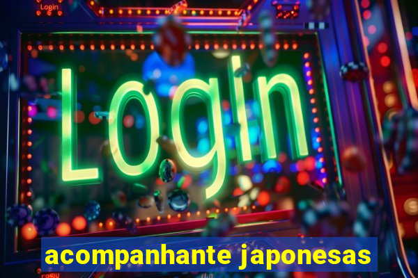 acompanhante japonesas